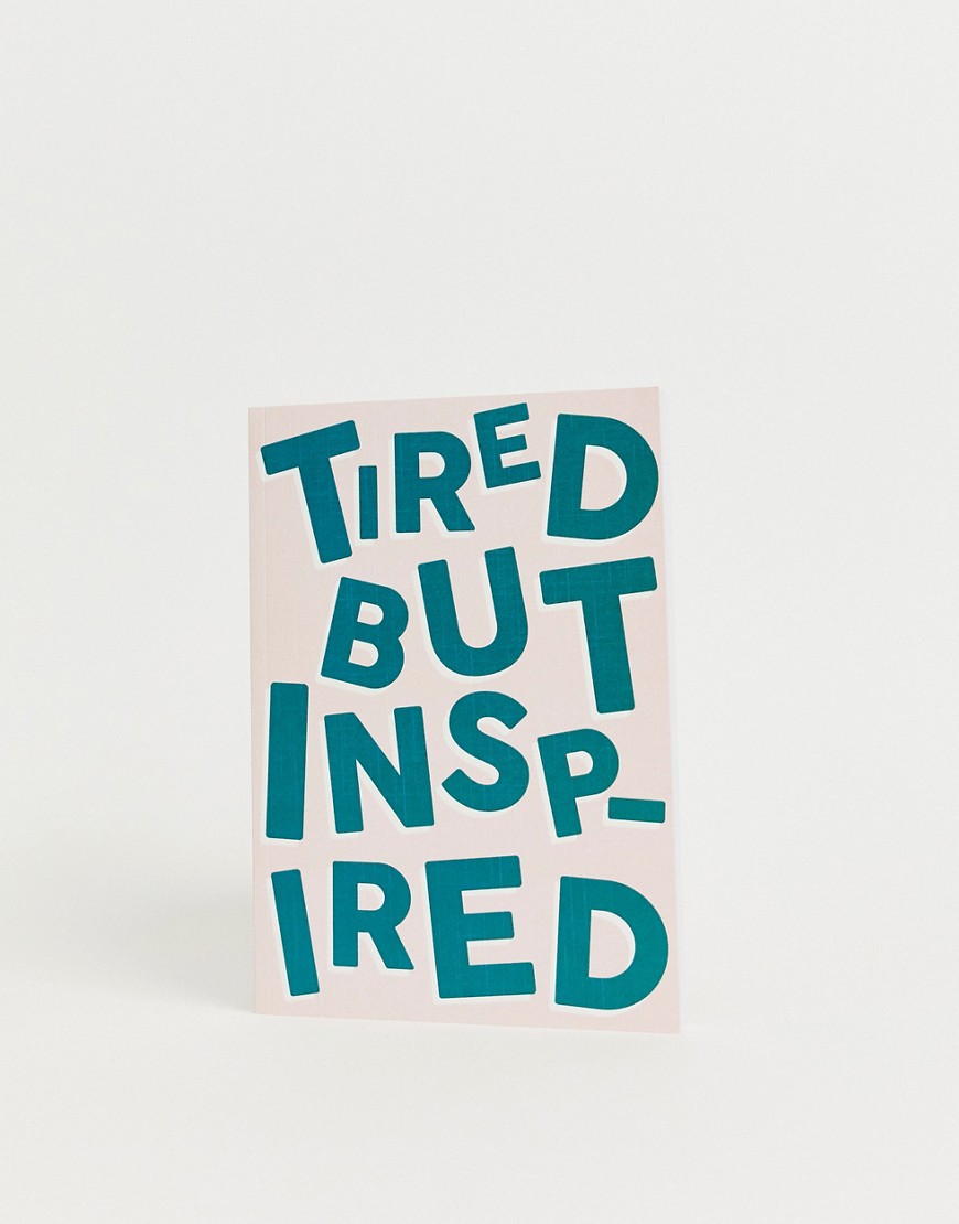 WACTT tired but inspired notebook
