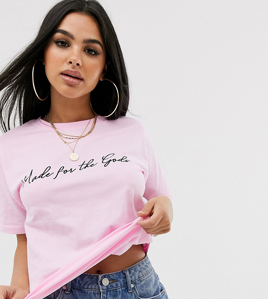 Boohoo Petite exclusive t-shirt with made for the gods slogan in pink