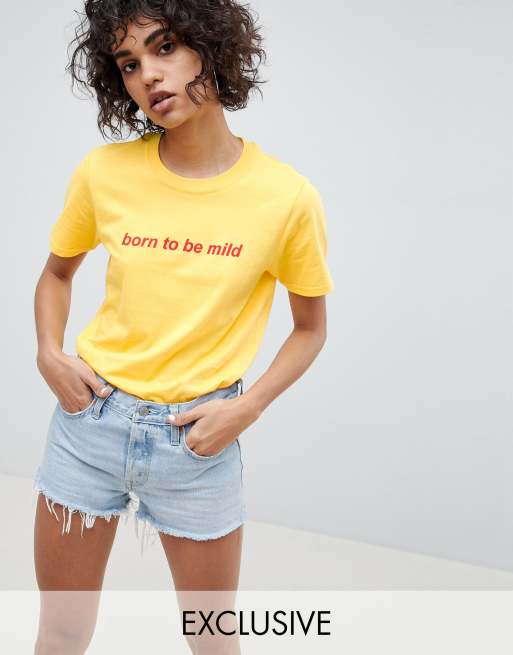 born to be mild shirt