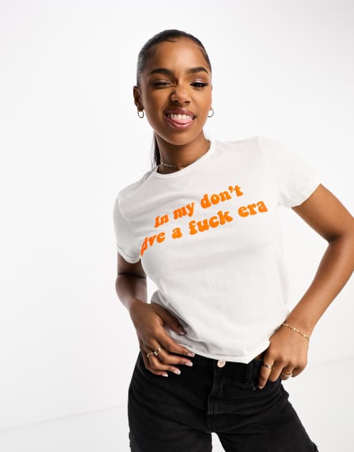 ASOS DESIGN baby tee with in my don't give a f*** era graphic in white