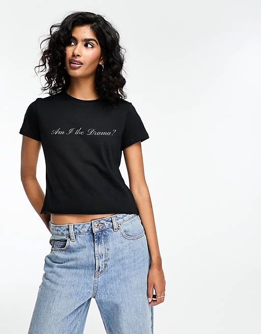 ASOS DESIGN black baby tee with am i the drama graphic in black | ASOS