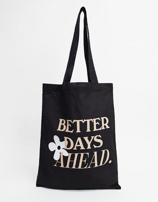 ASOS DESIGN heavyweight tote bag in black with better days print