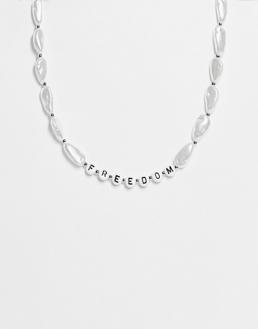 Asos Design Midweight Neckchain With Faux Pearl And Freedom Text-white