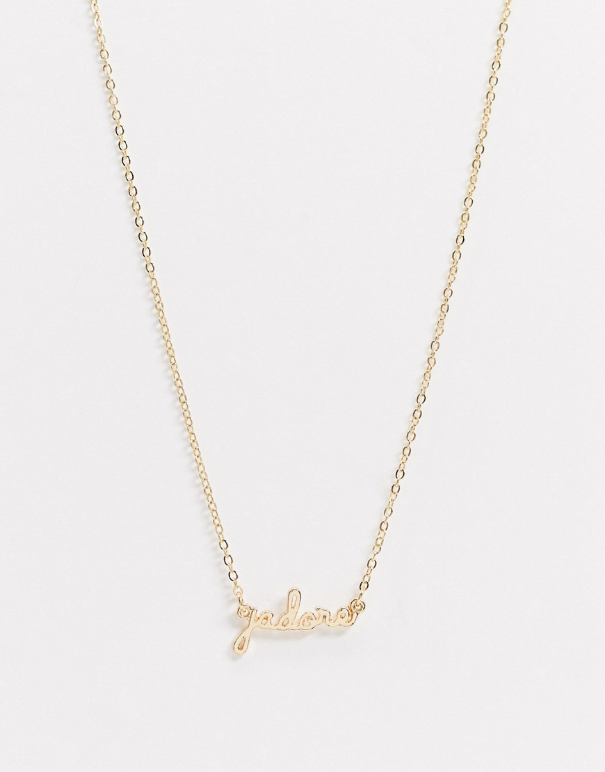 ASOS DESIGN necklace with j'adore pendant in gold tone