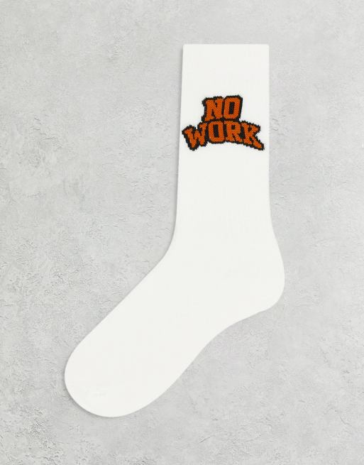 ASOS DESIGN no work all play slogan socks in white