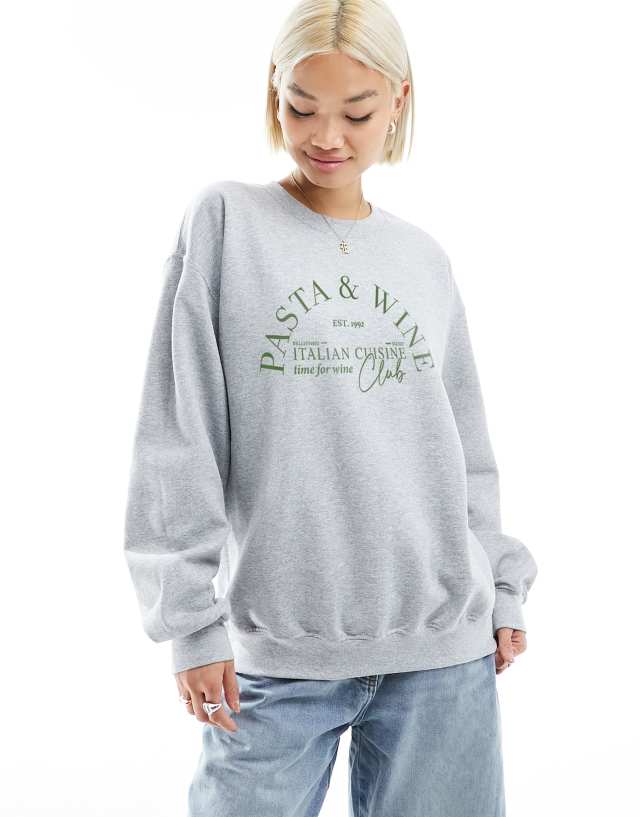 ASOS DESIGN - oversized sweatshirt with pasta and wine slogan in grey