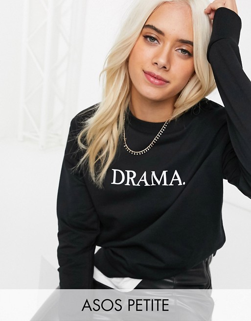 ASOS DESIGN Petite sweatshirt with drama motif