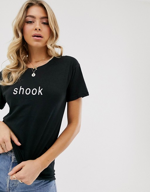 Boohoo t-shirt with shook slogan in black