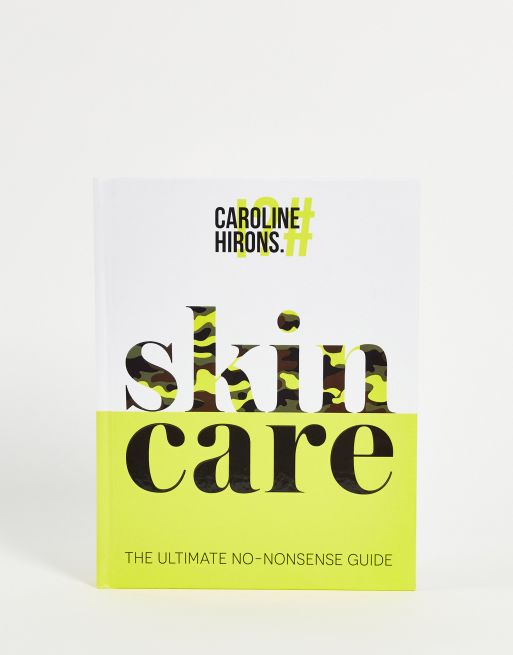 Caroline Hirons – Skincare – Buch