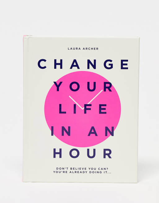 Change Your Life In An Hour