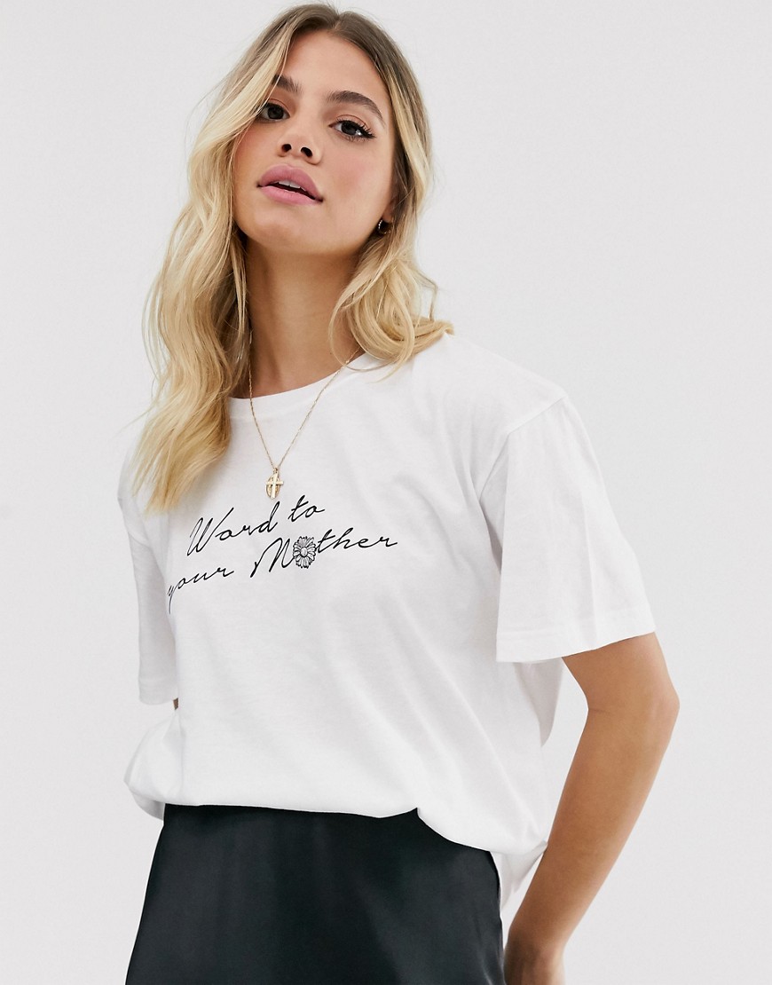 Daisy Street – afslappet T-shirt i økologisk bomuld med teksten word to your mother-Hvid