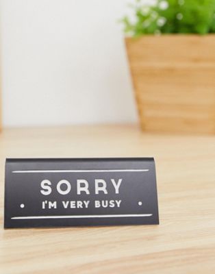 Dapper Chap - 'Sorry I'm very busy' zwart bureaubordje