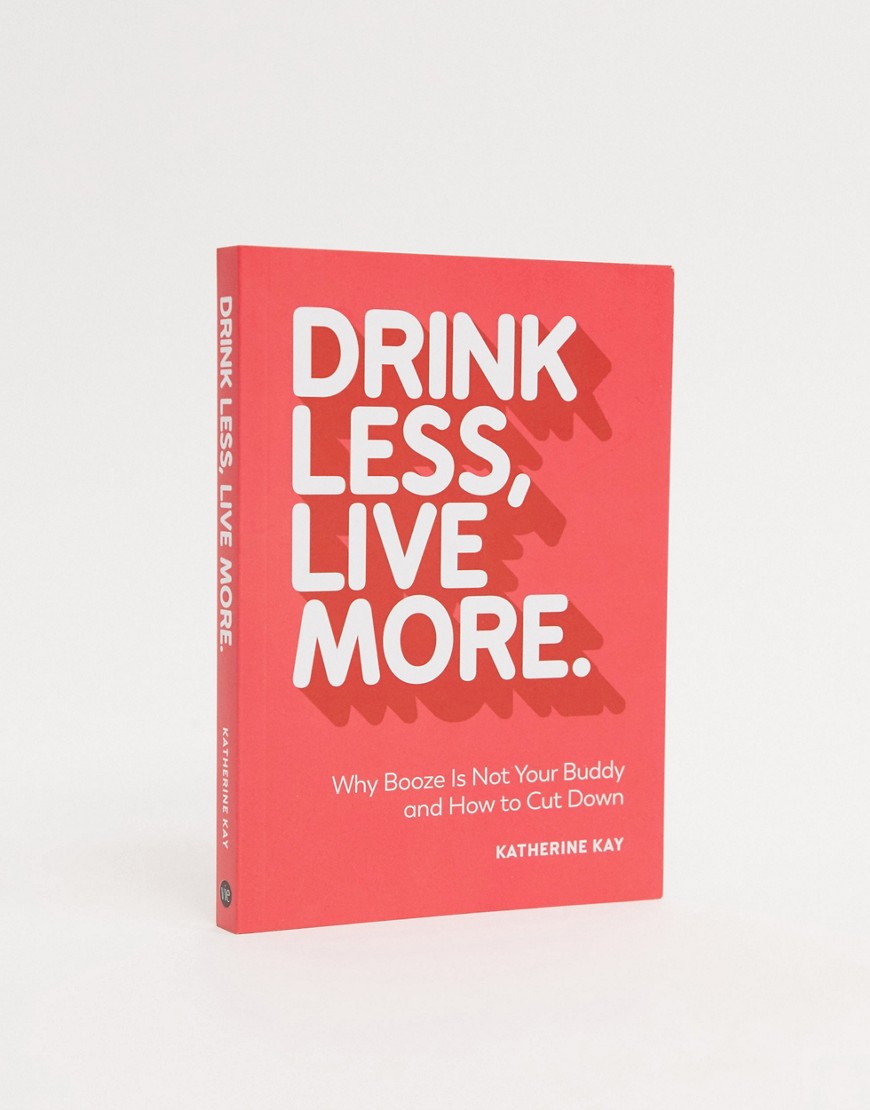 Drink less live more-Multifarvet
