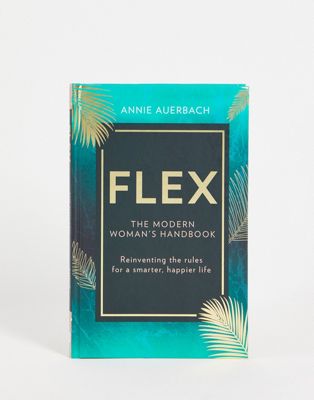 Flex The Modern Woman's Handbook