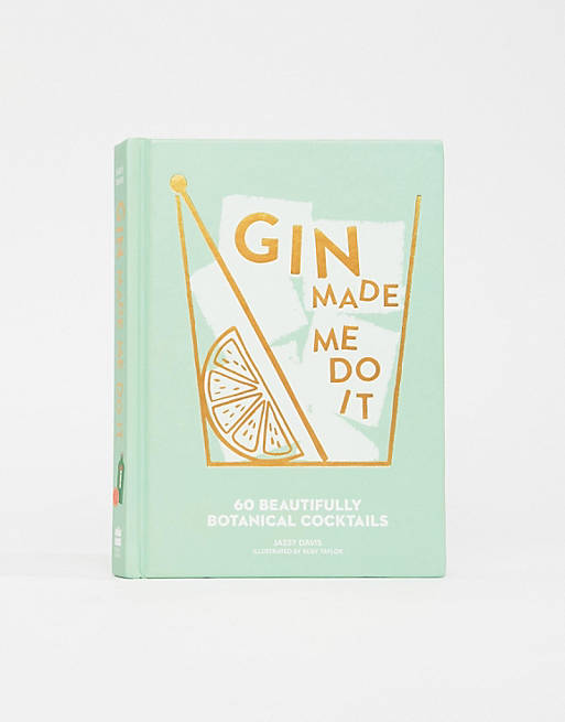 Gin Made Me Do It Recipe Book
