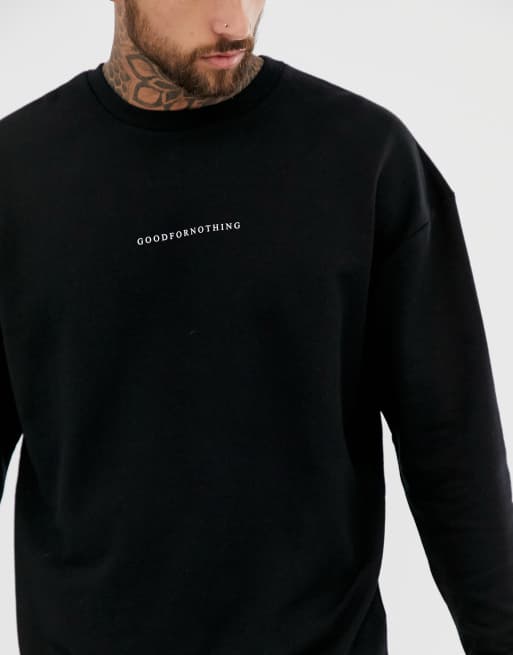 Good for nothing sweatshirt sale