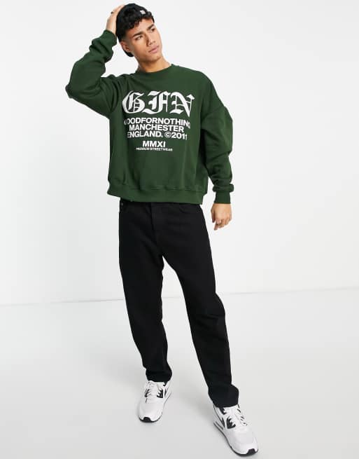 Good For Nothing oversized sweatshirt in forest green with chest and back gothic print