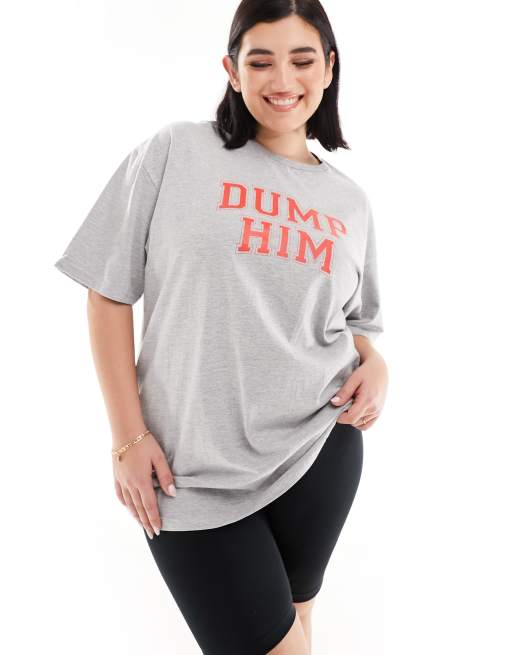 In The Style Plus - T-shirt met Dump Him-slogan in grijs