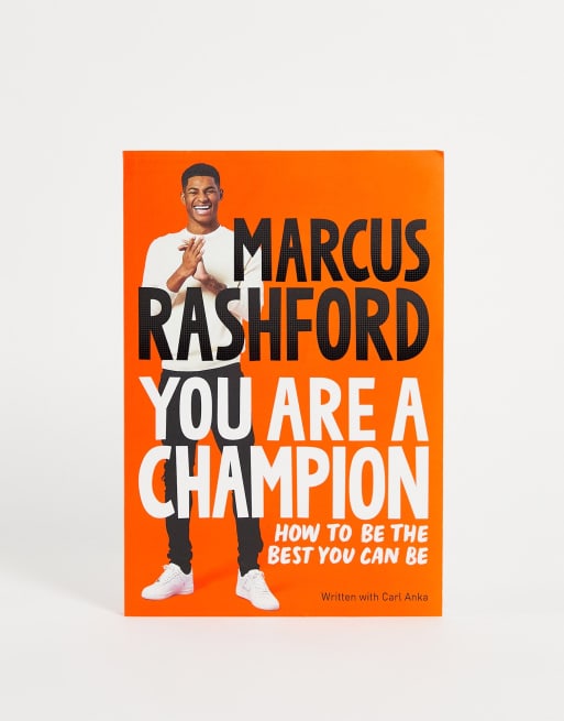 Książka autorstwa Marcusa Rashforda „You Are A Champion: How To Be The Best You Can Be”