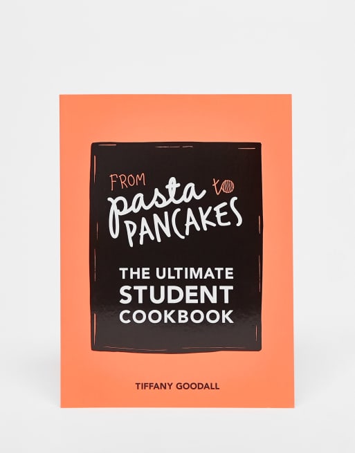 Książka From Pasta to Pancakes: The Ultimate Student Cookbook