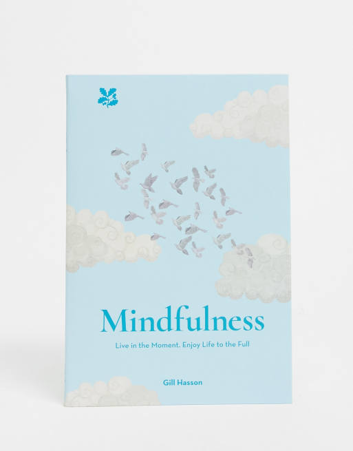 Mindfulness - Live in the Moment - Bog