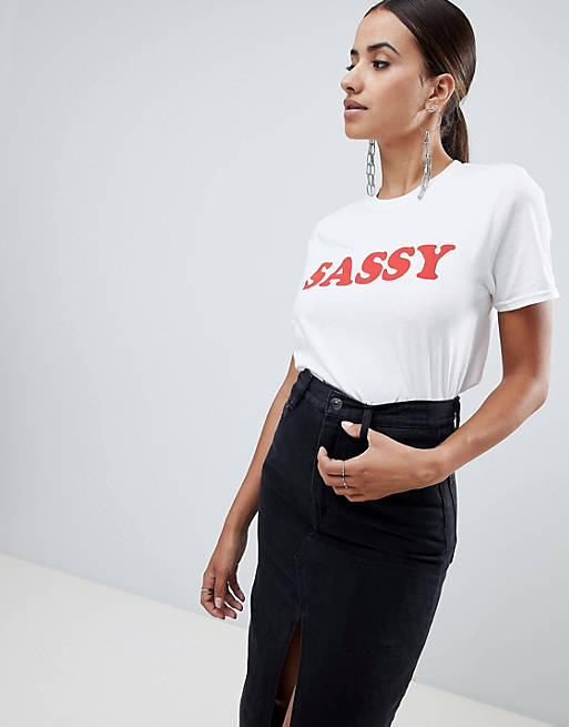 Missguided Sassy Slogan T-Shirt