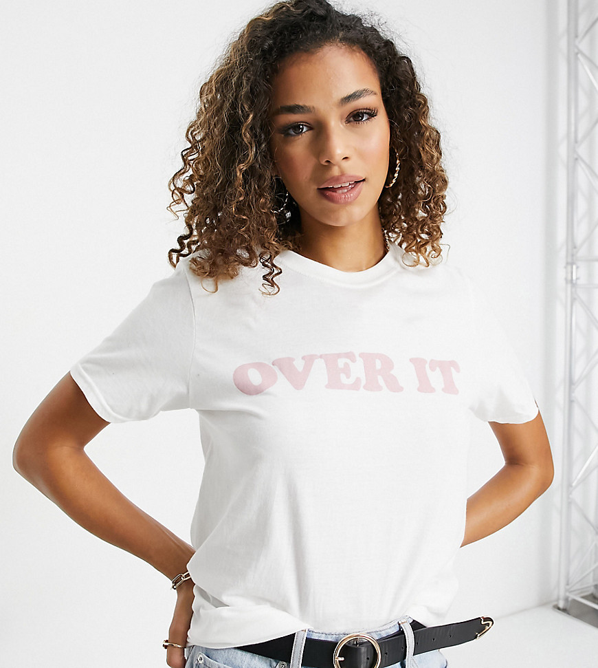 Missguided t-shirt with over it slogan in white