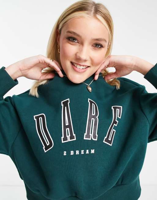 Green best sale slogan sweatshirt