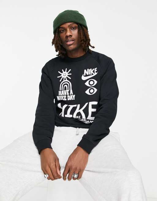 Nike 'Have A Nike Day' sweatshirt in black