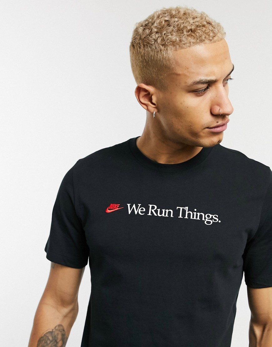 Nike - 'We Run Things' - Sort t-shirt