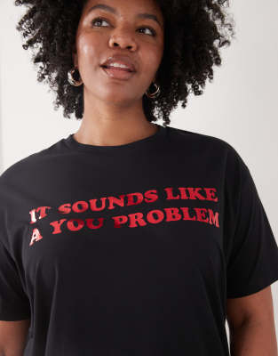 Noisy May Curve - Kastiges T-Shirt in Schwarz mit „You Problem"-Schriftzug