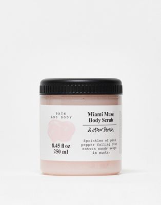 & Other Stories body scrub in miami muse