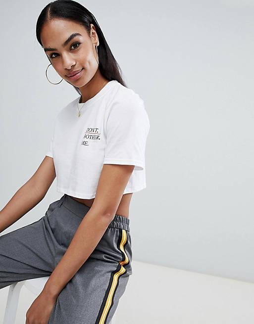PrettyLittleThing Don't Bother Me Slogan Cropped T-Shirt | ASOS