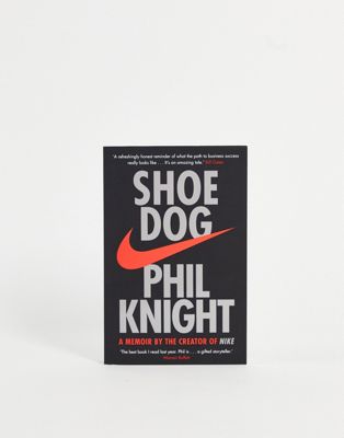 Shoe Dog: A Memoir by the Creator of Nike  - ASOS Price Checker