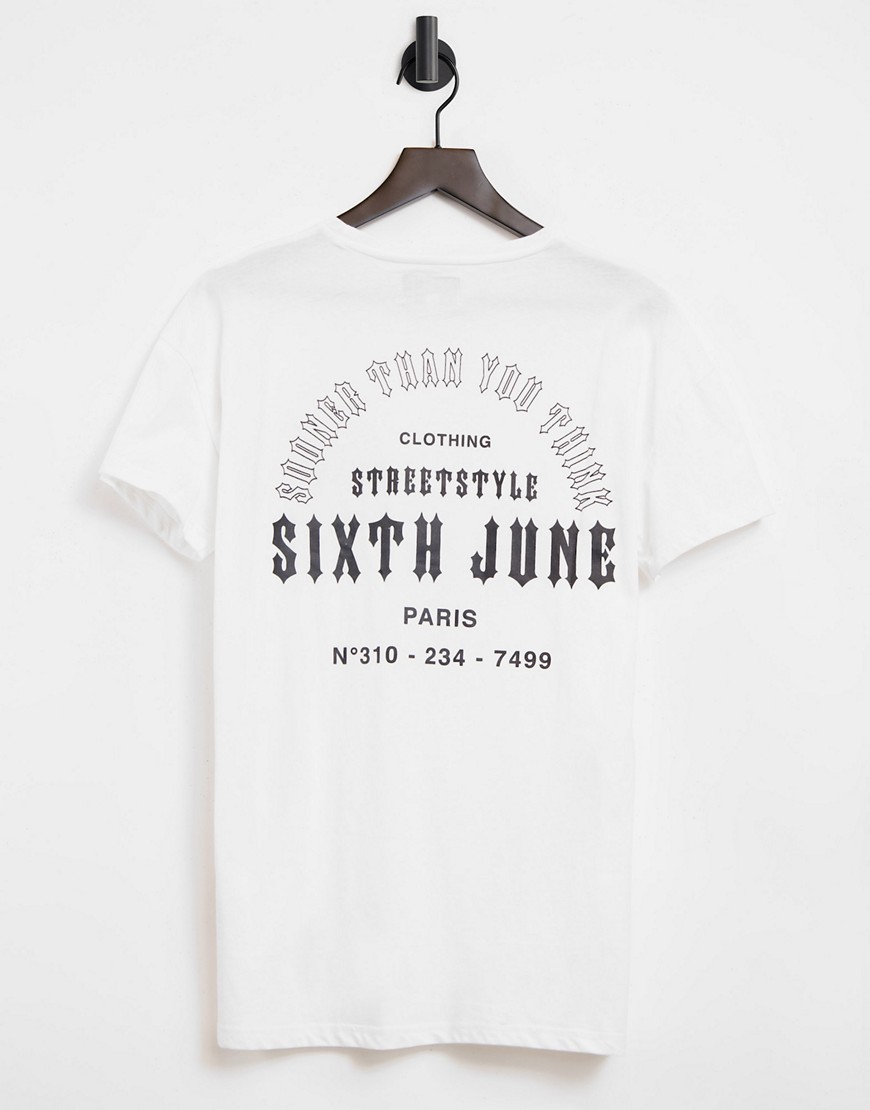 Sixth June sooner than you think back print t-shirt in white