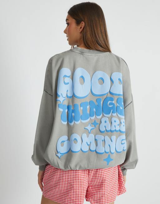 Skinnydip London Good Things Are Coming Sweatshirt
