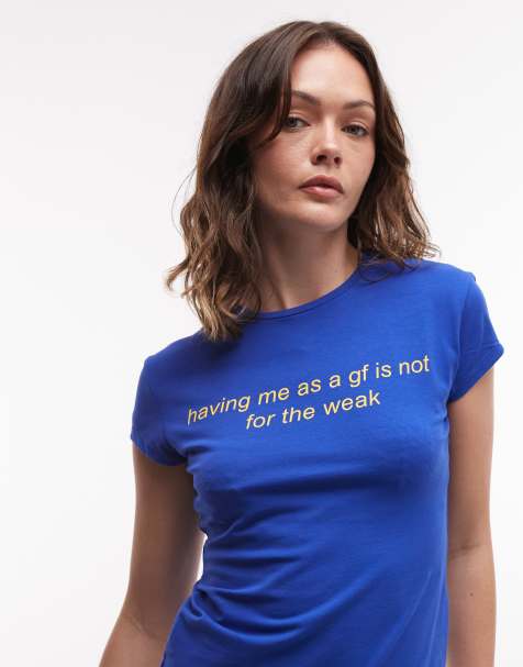 Susmie's - Camiseta azul con estampado "Having me as a gf is not for the weak" - view 1