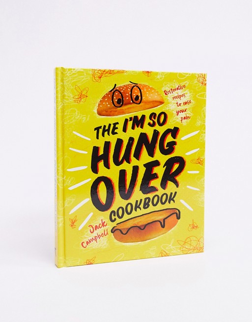 The I'm so hungover cookbook