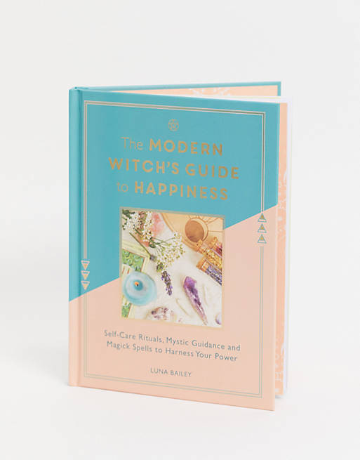 The Modern Witch's Guide to Happiness book