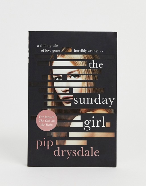 The Sunday girl by Pip Drysdale