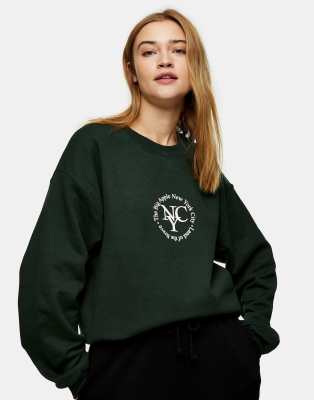TOPSHOP NYC LOGO SWEATSHIRT IN FOREST GREEN 04A52TGRN