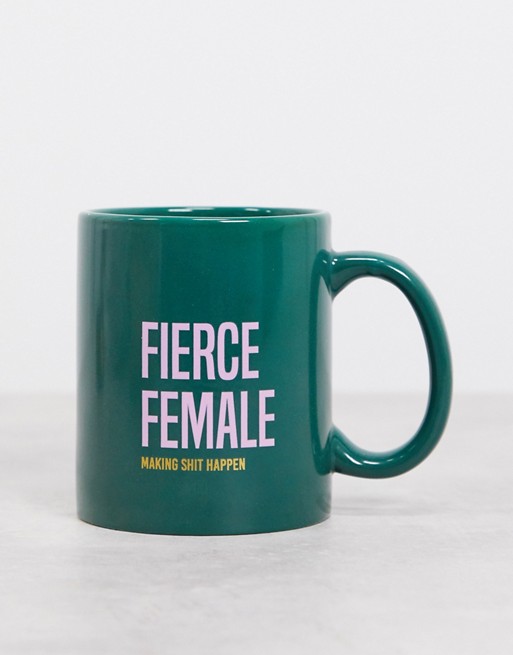 Typo mug with fierce female slogan
