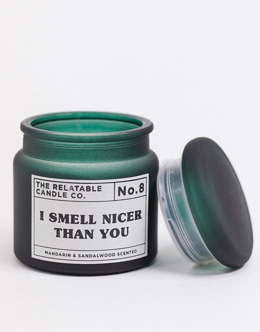 Typo mini glass candle with I smell nicer than you slogan