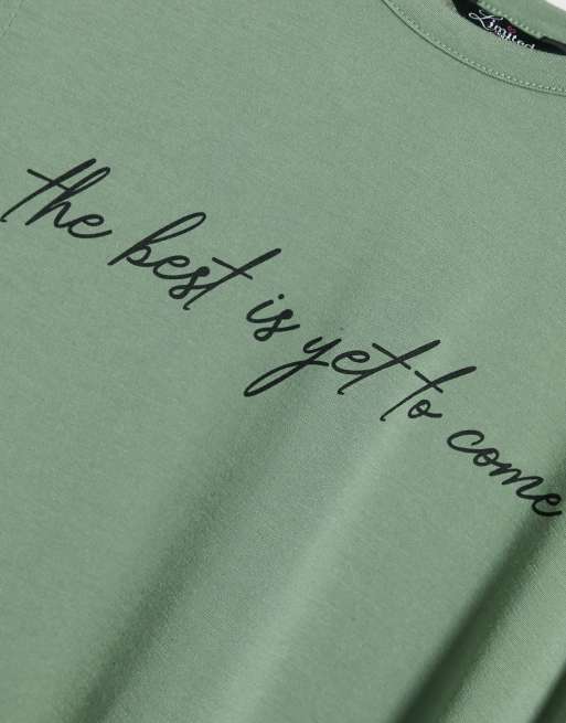 Yours Khakifargad T Shirt Med Slogan The Best Is Yet To Come Asos